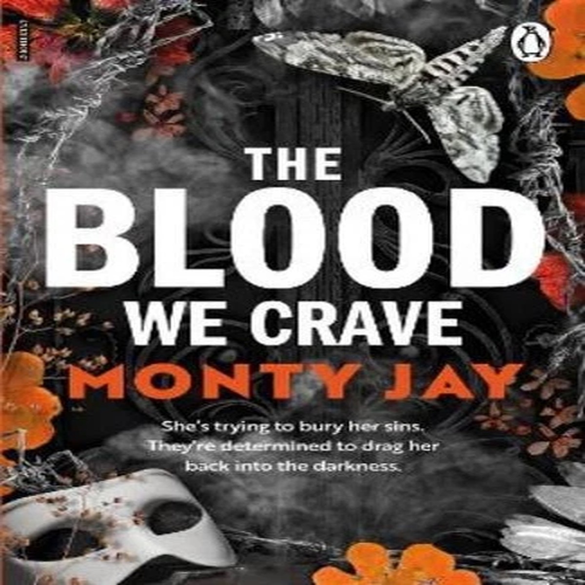 Monty Jay The Blood We Crave Part One (Paperback) Hollow Boys (UK IMPORT)