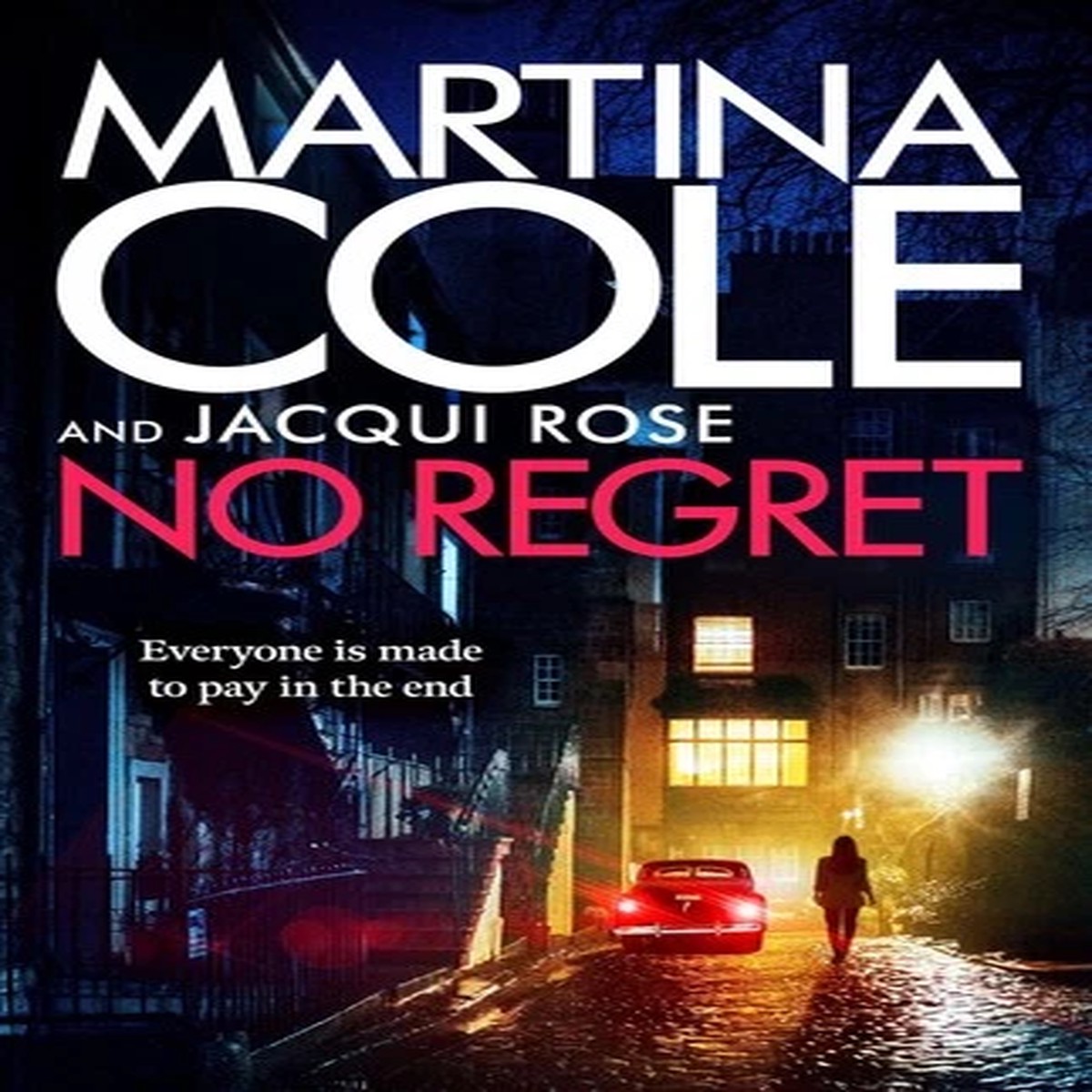 No Regret: the gripping Sunday Times bestselling thriller from .
