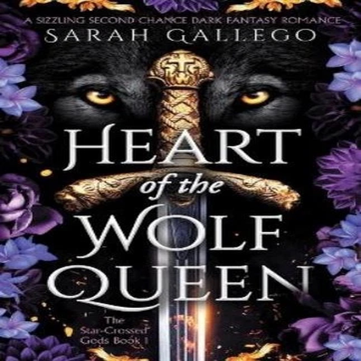 Sarah Gallego Heart of the Wolf Queen (Paperback) Star-Crossed Gods